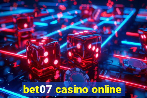 bet07 casino online